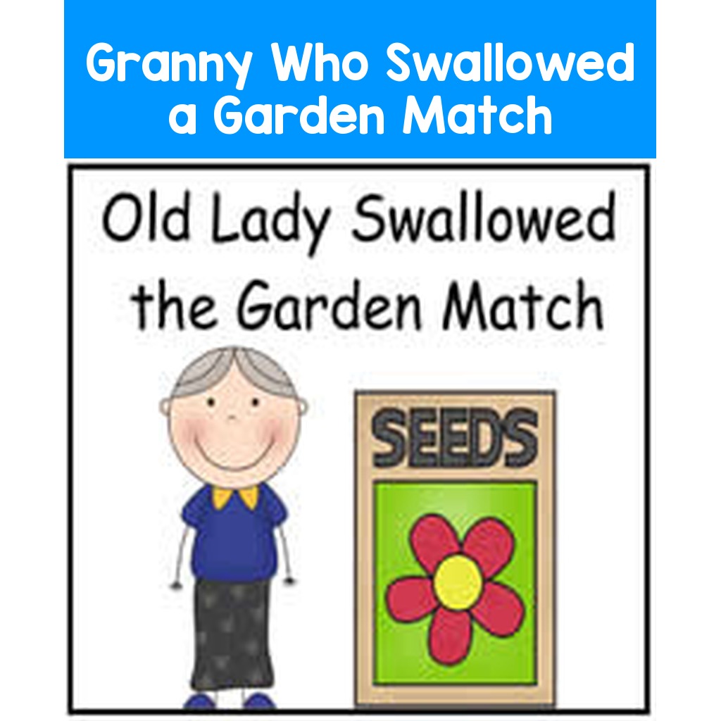 Granny Who Swallowed a Garden Match