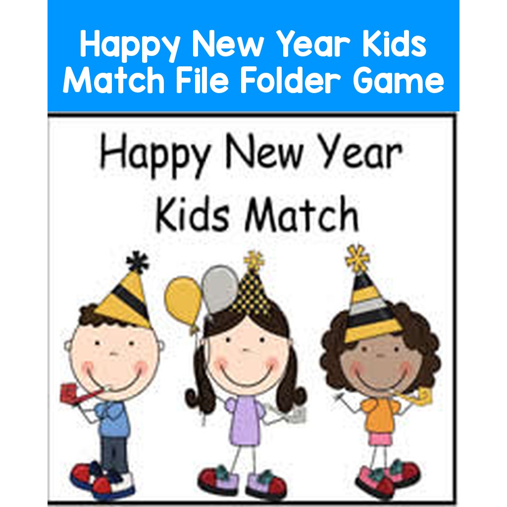Happy New Year Kids Match File Folder Game