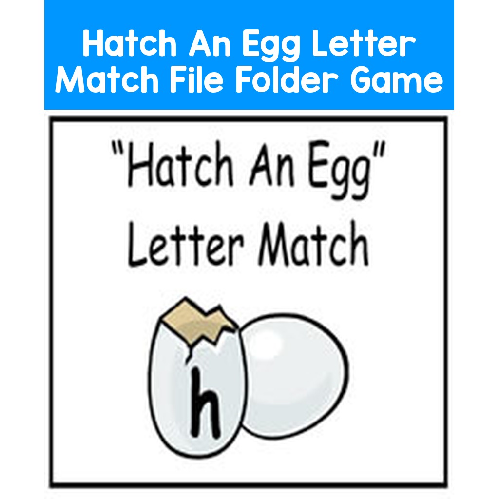 Hatch An Egg Letter Match File Folder Game