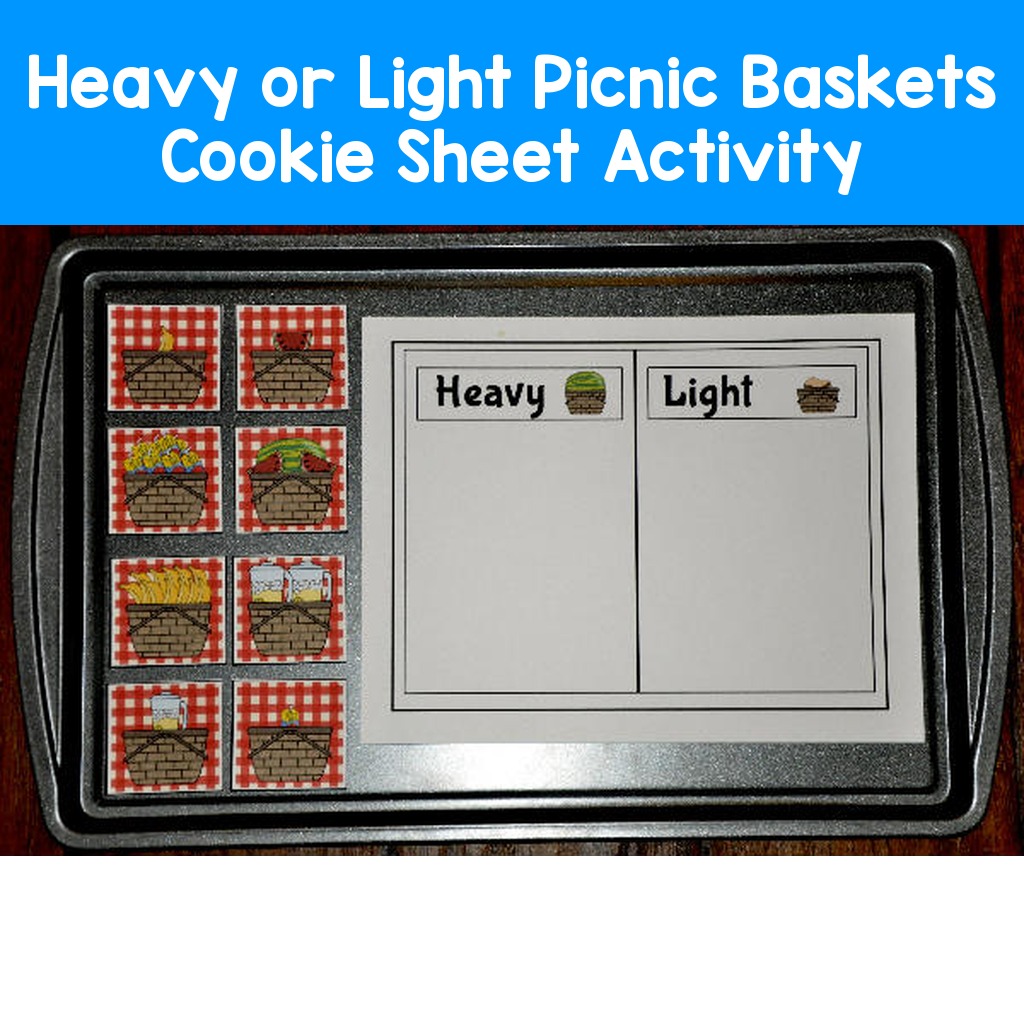 Heavy or Light Picnic Baskets Cookie Sheet Activity