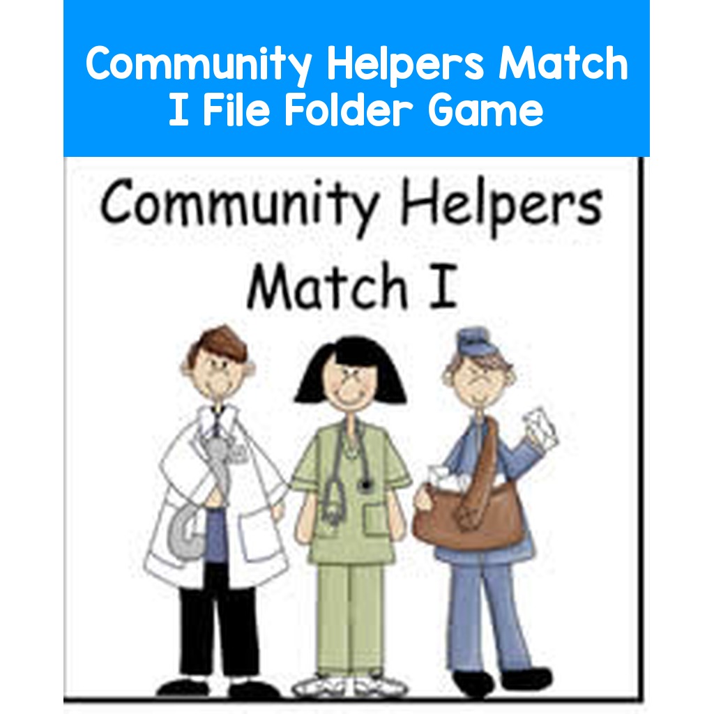 Community Helpers Match I File Folder Game