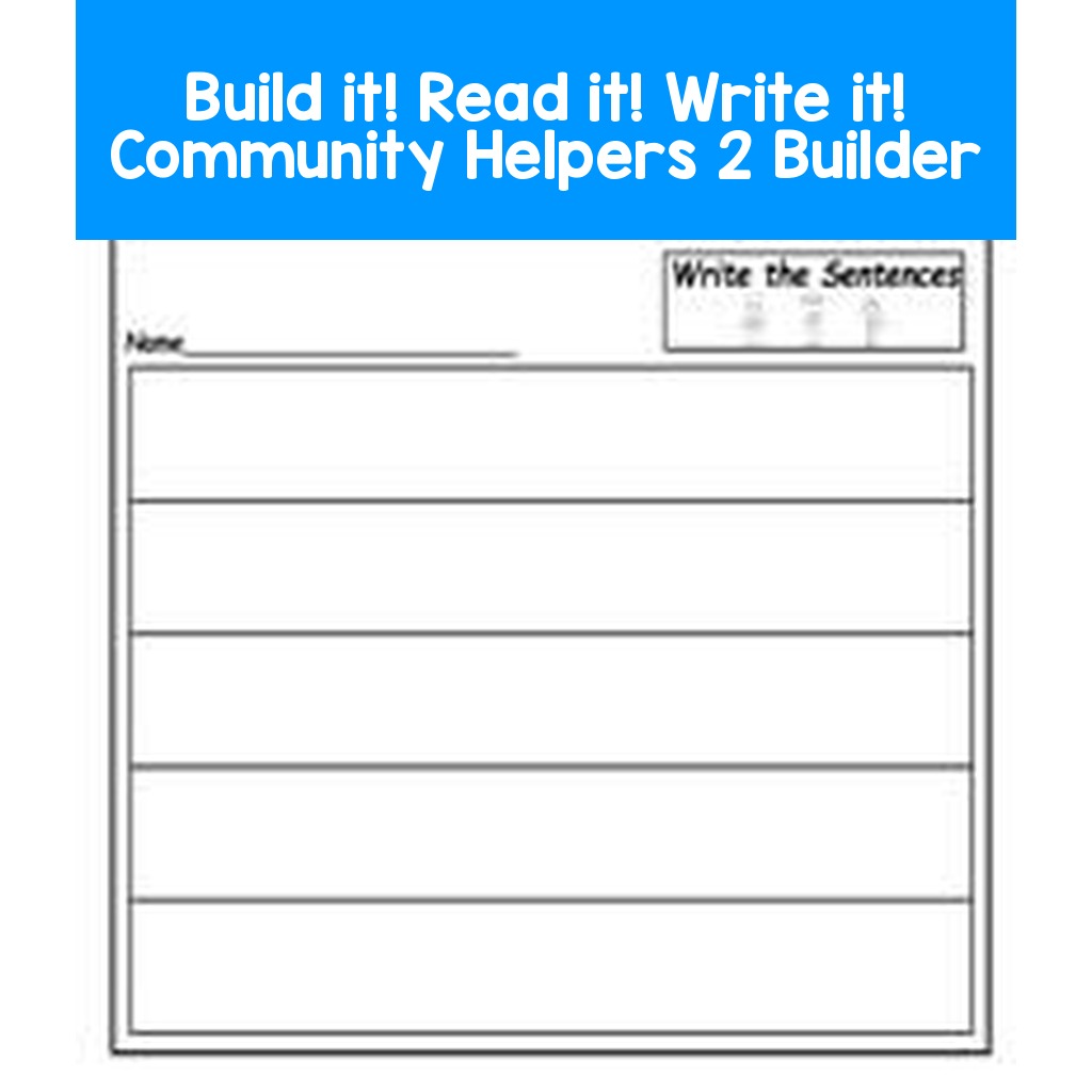 Build it! Read it! Write it! Community Helpers 2 Builder