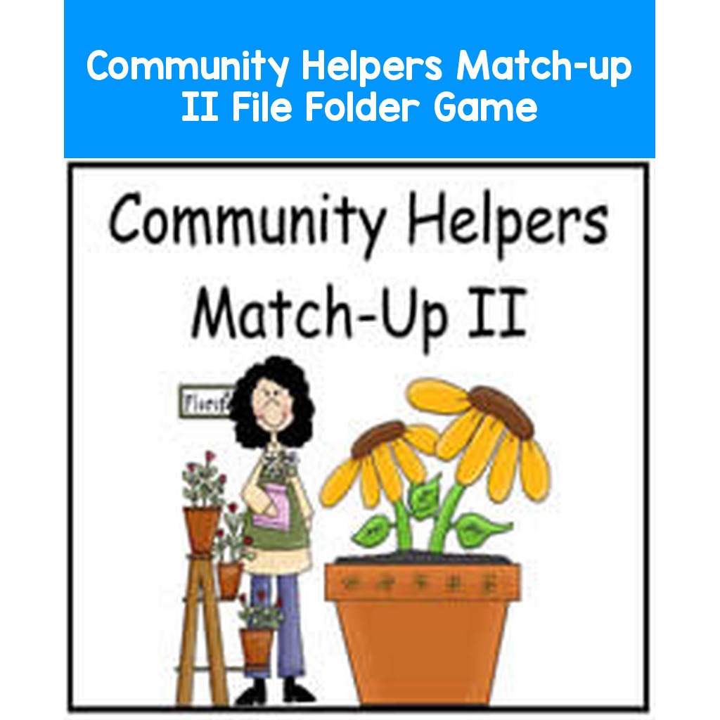 Community Helpers Match-up II File Folder Game