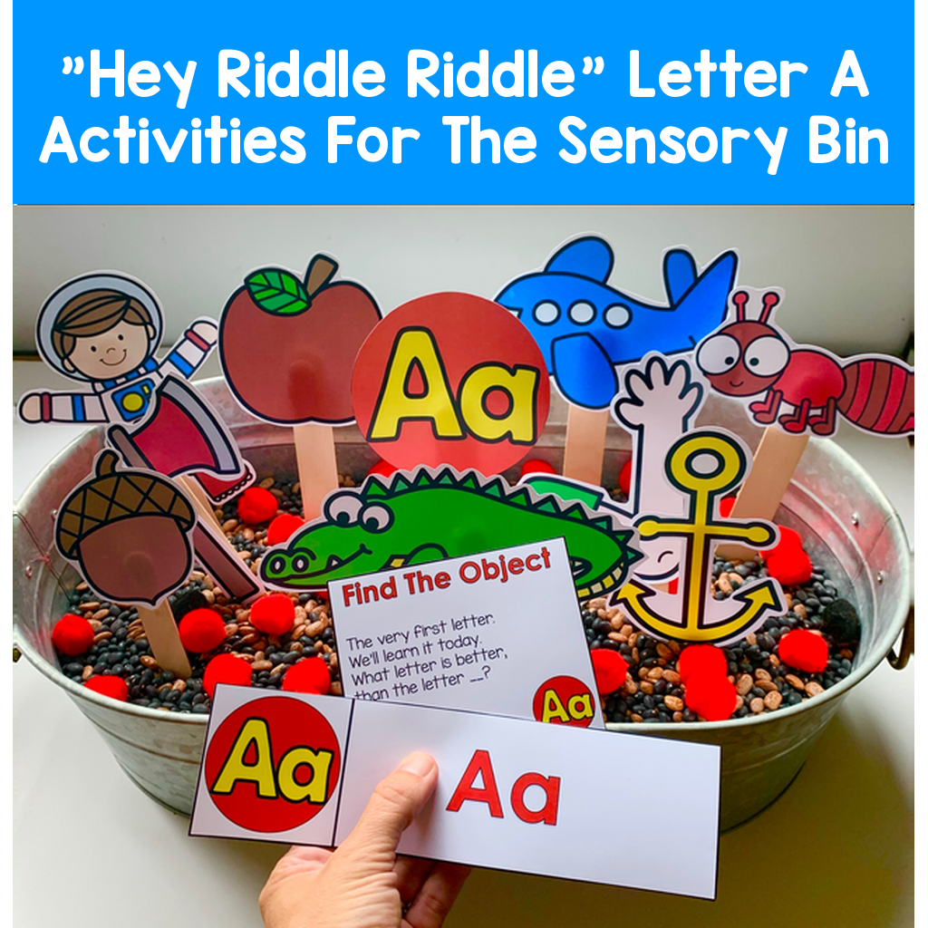 "Hey Riddle Riddle" Letter A Activities For The Sensory Bin