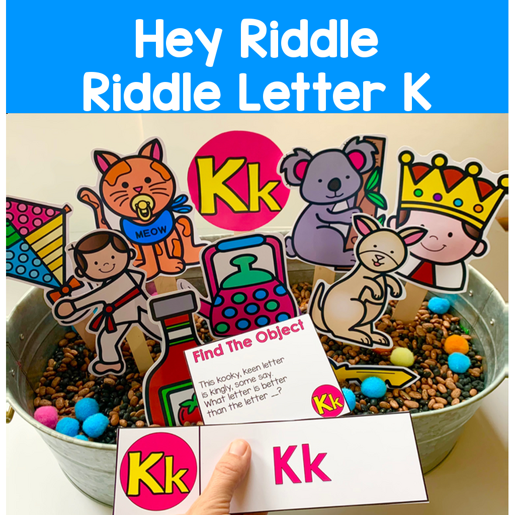 Hey Riddle Riddle Letter K