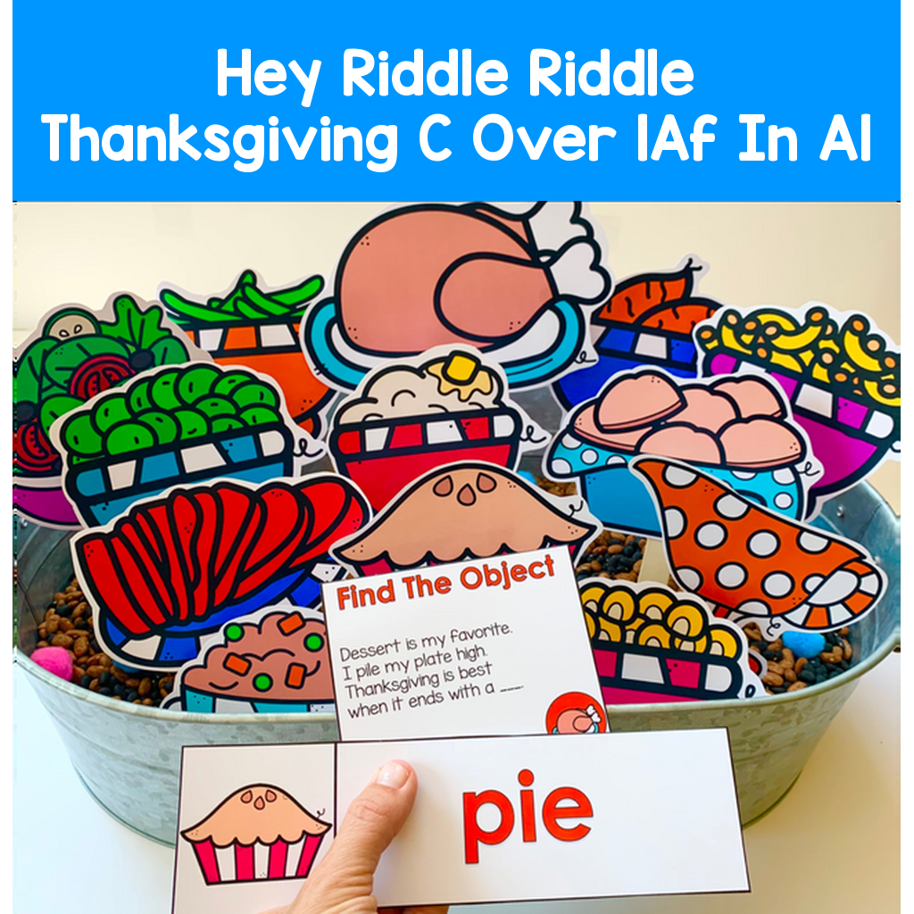 Hey Riddle Riddle Thanksgiving C Over 1Af In Al