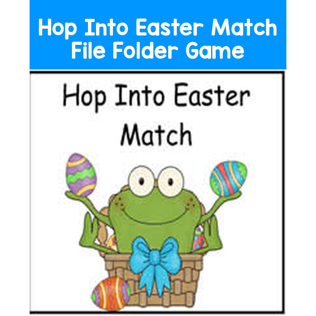 Hop Into Easter Match File Folder Game