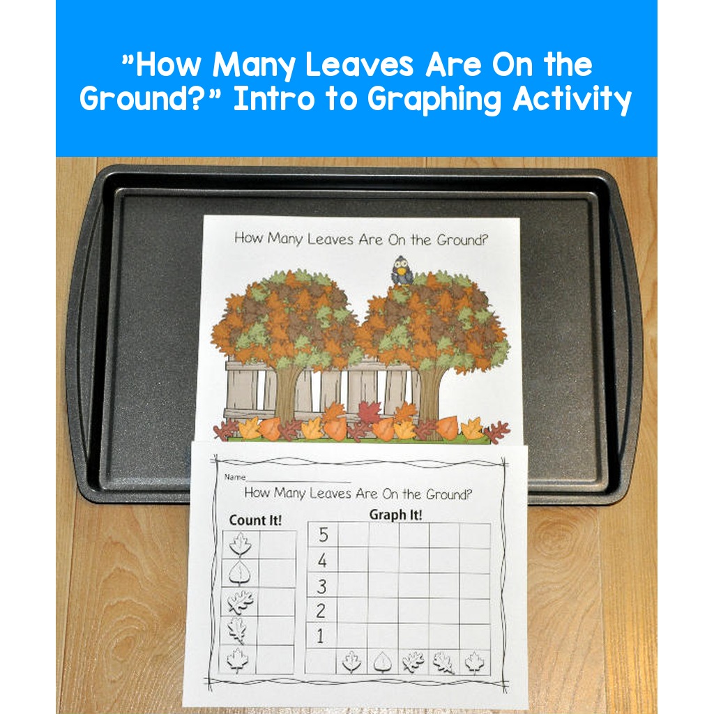 "How Many Leaves Are On the Ground?" Intro to Graphing Activity