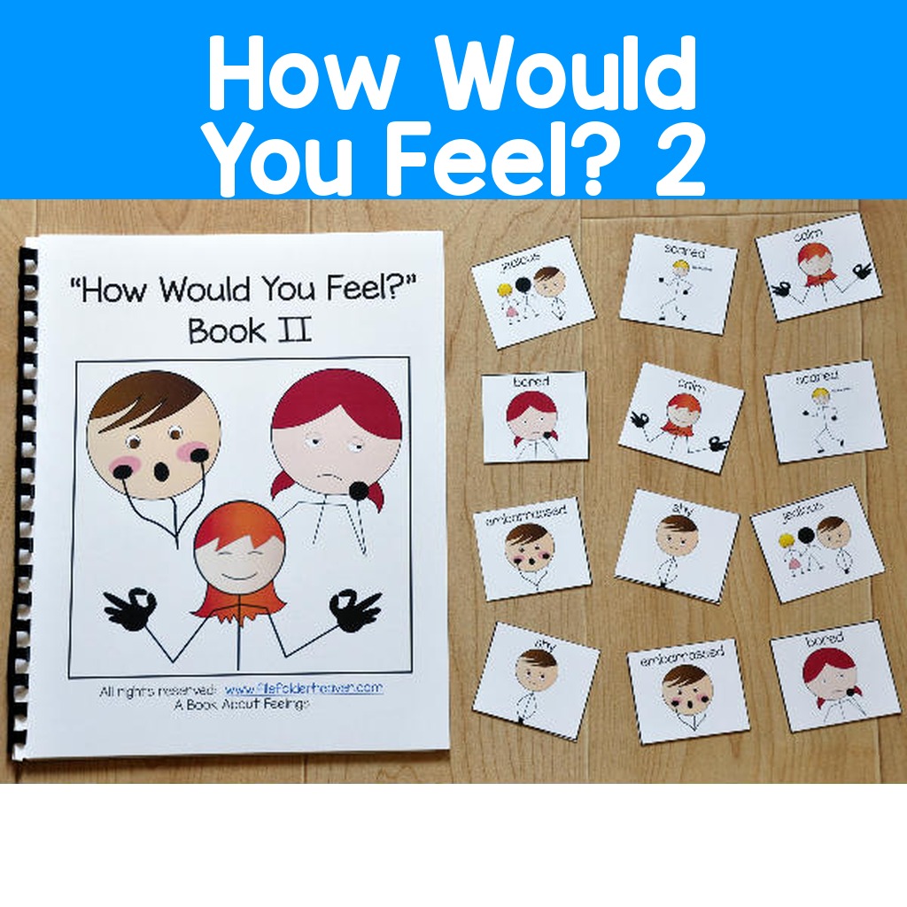 Emotions Adapted Book--"How Would You Feel?" 2