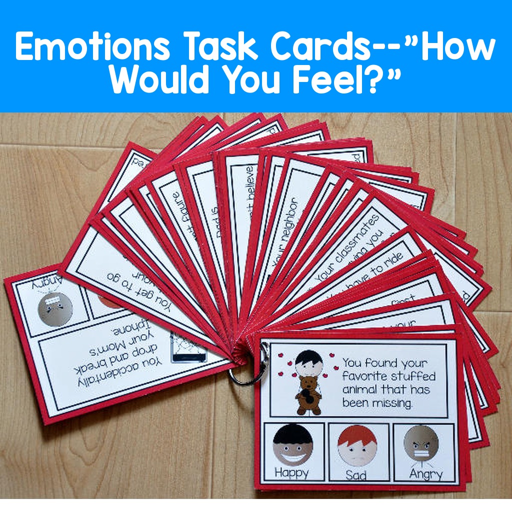 Emotions Task Cards--"How Would You Feel?"