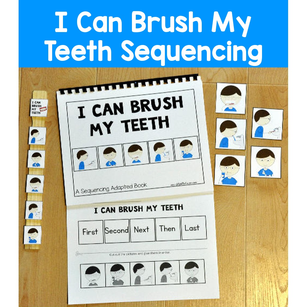 Sequencing Adapted Book:  "I Can Brush My Teeth"