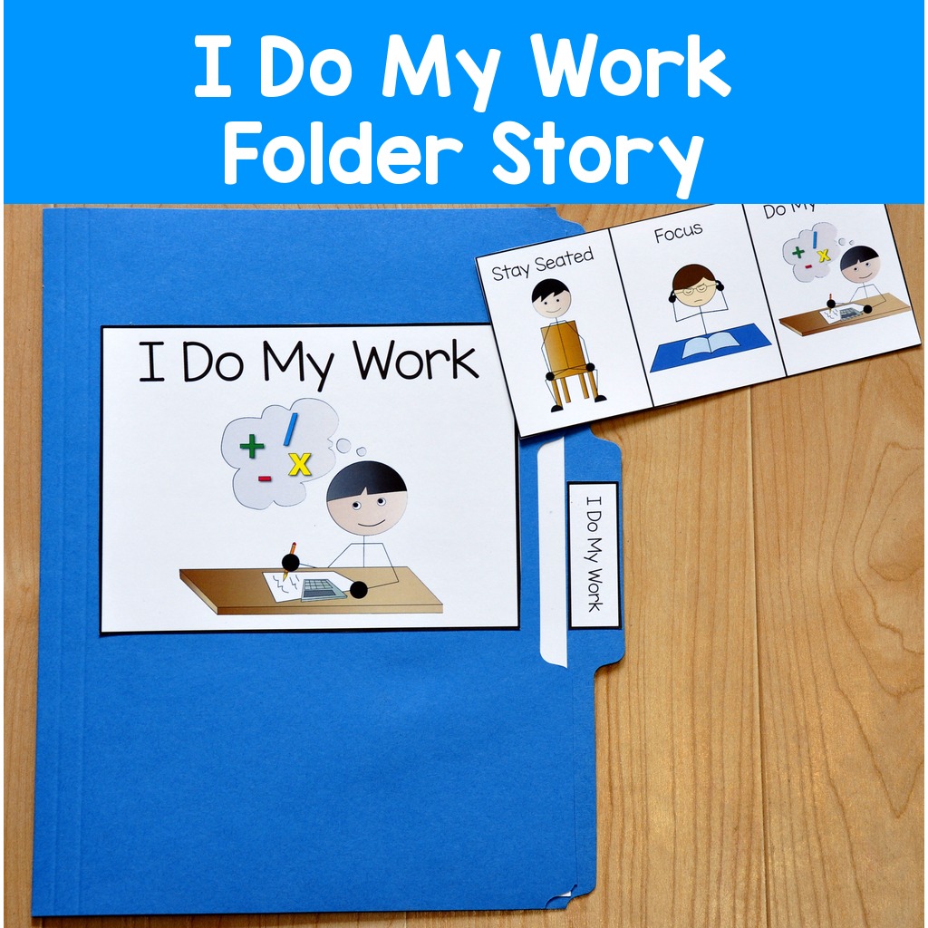 I Do My Work Folder Story