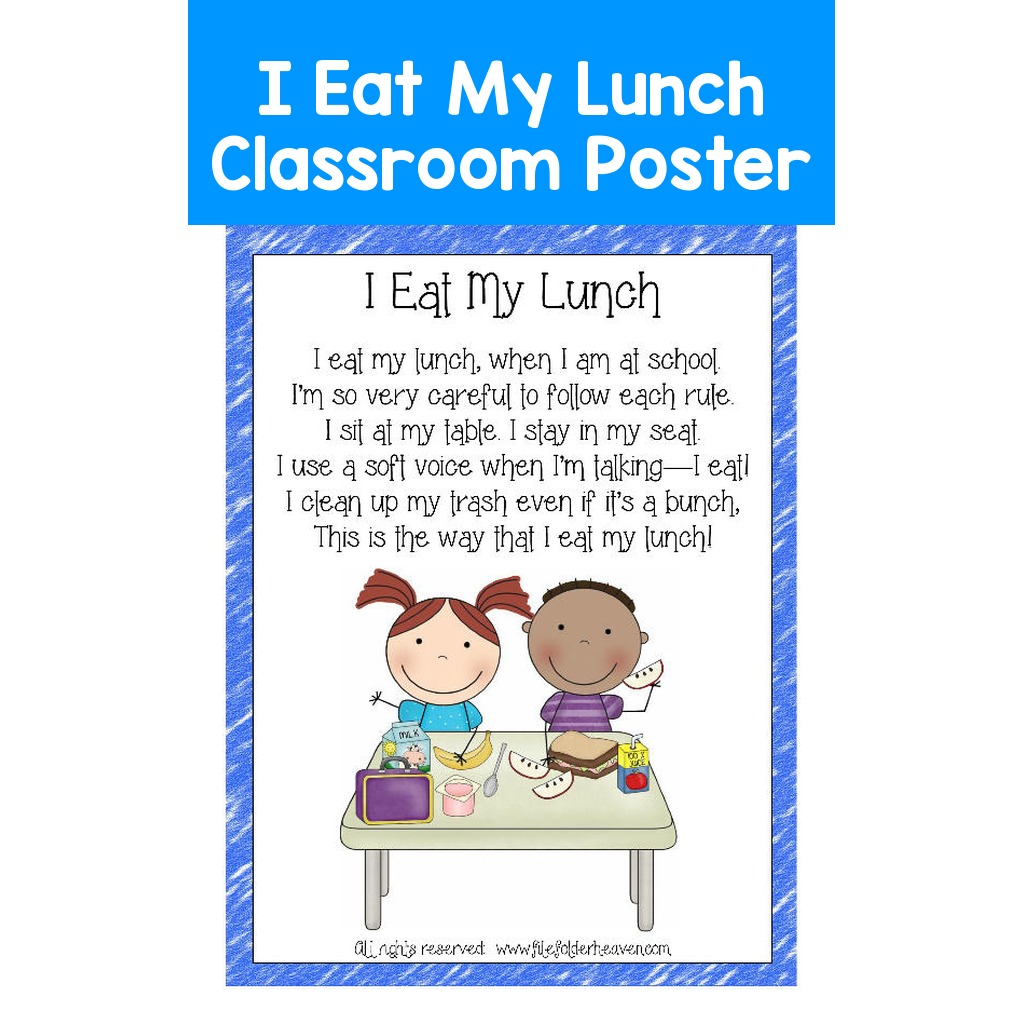 I Eat My Lunch Classroom Poster