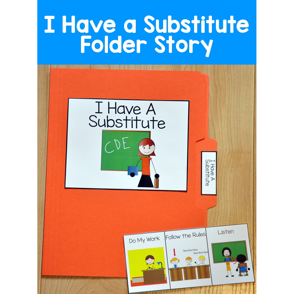 I Have a Substitute Folder Story