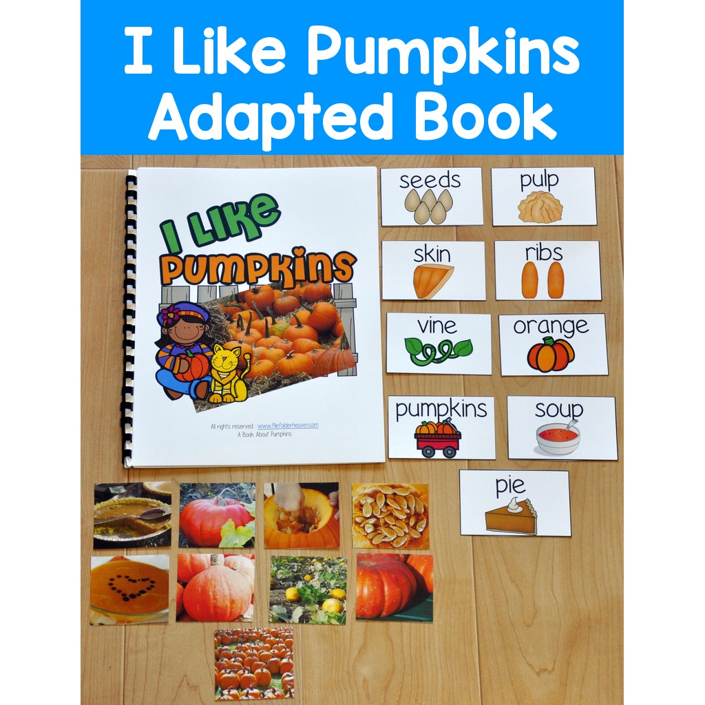 I Like Pumpkins Adapted Book (w/Real Photos)