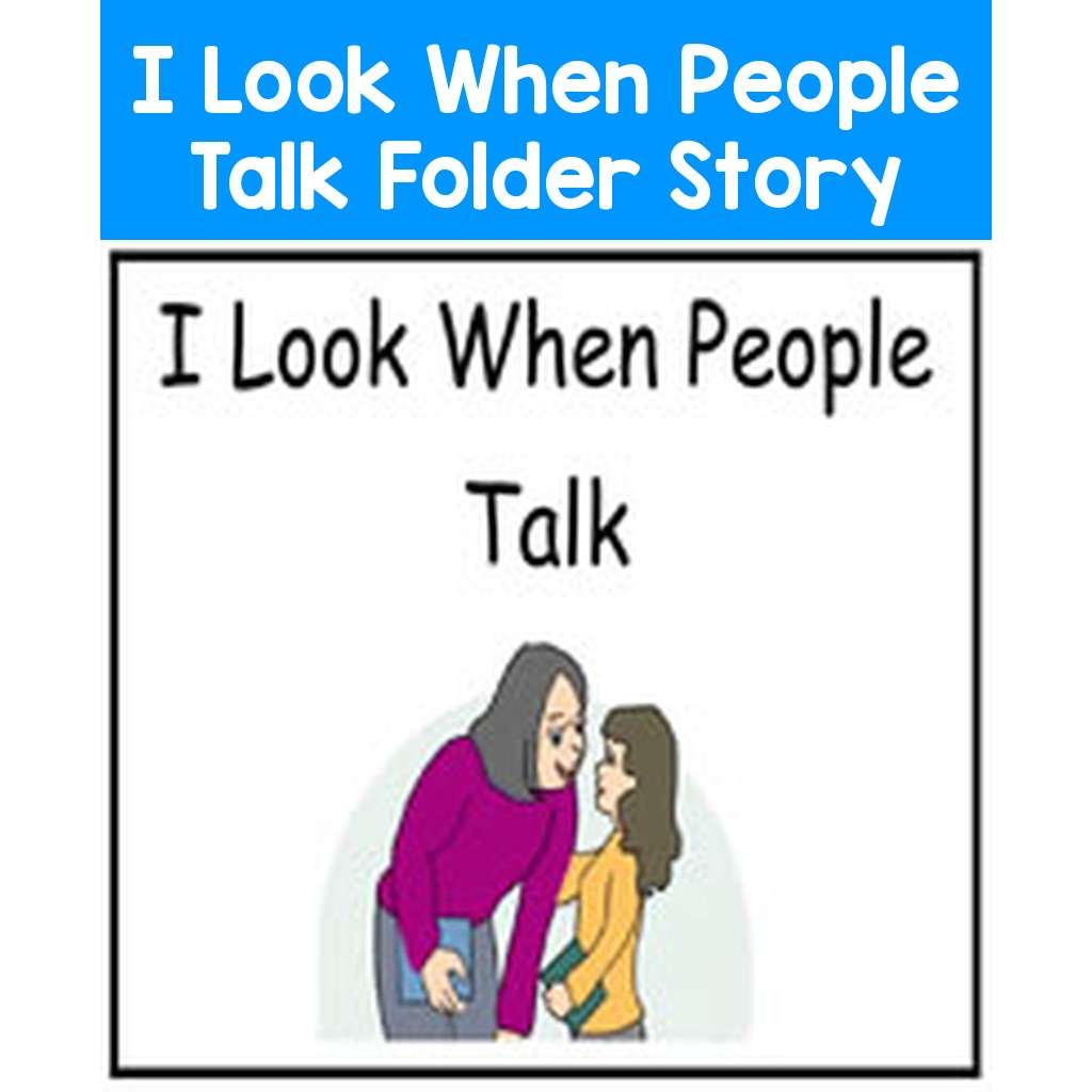 I Look When People Talk Folder Story