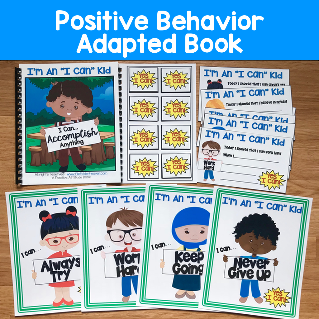 "I'm An I Can Kid" Positive Behavior Adapted Book And Visuals