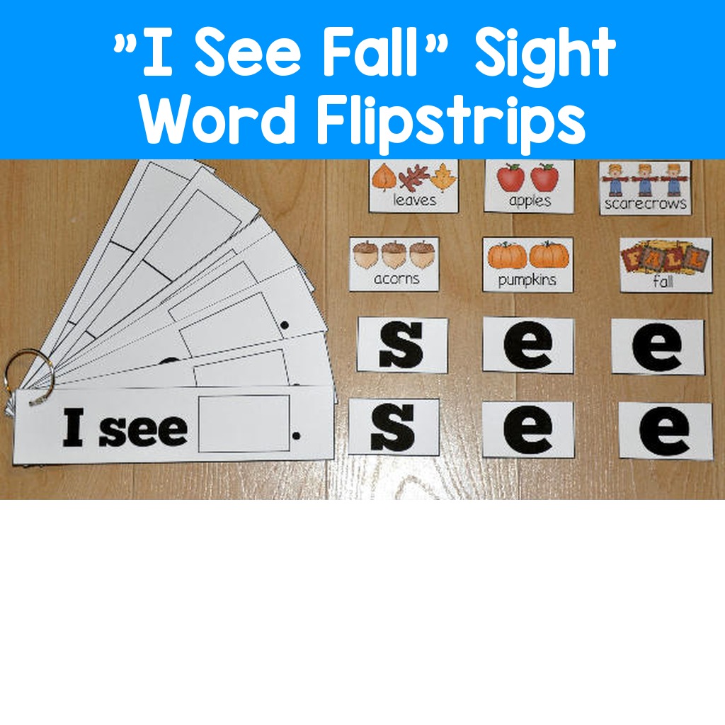 "I See Fall" Sight Word Flipstrips