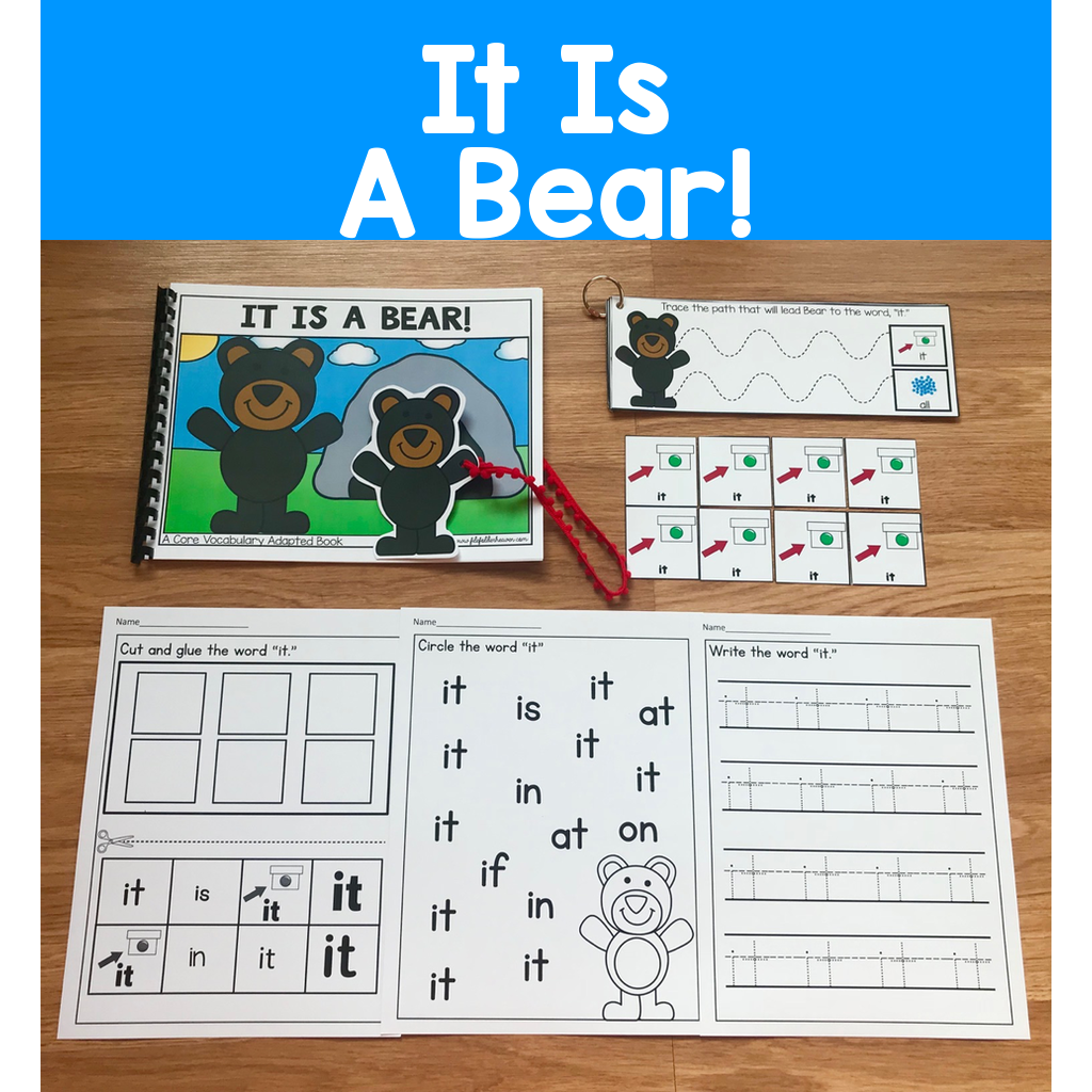 "It Is A Bear!" (Working With Core Vocabulary)