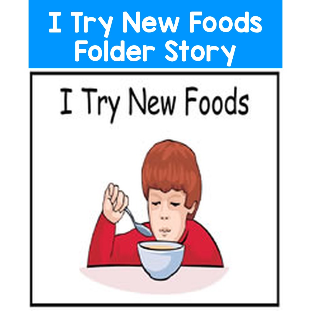 I Try New Foods Folder Story