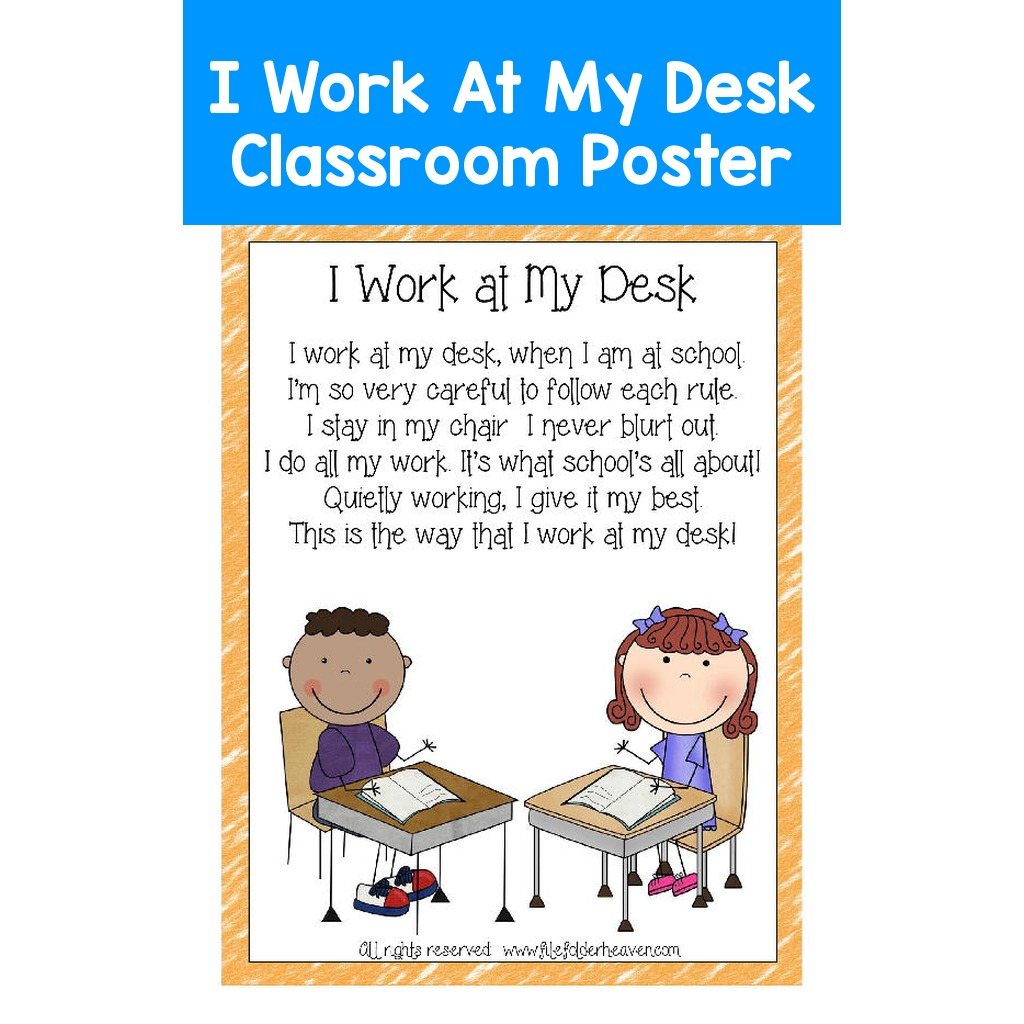 I Work At My Desk Classroom Poster