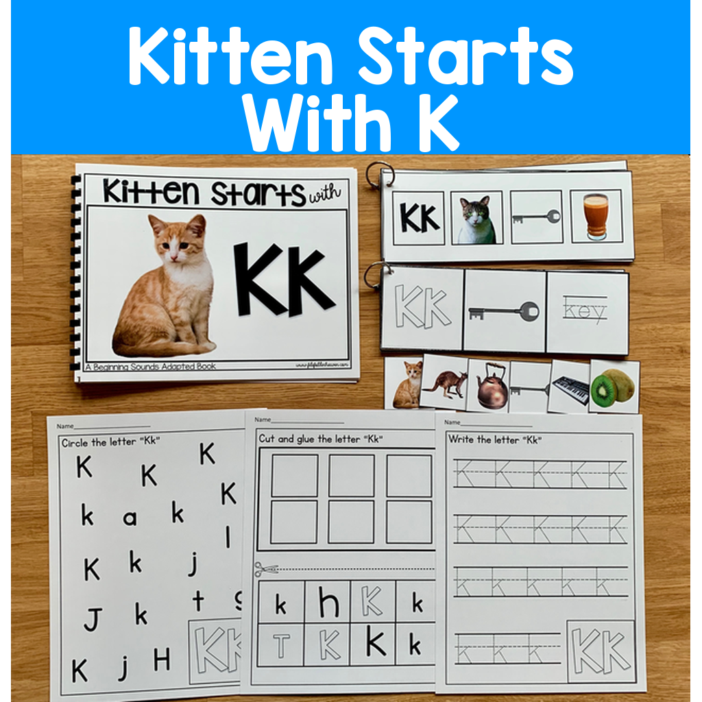 "Kitten Starts With K" Beginning Sounds Book And Activities