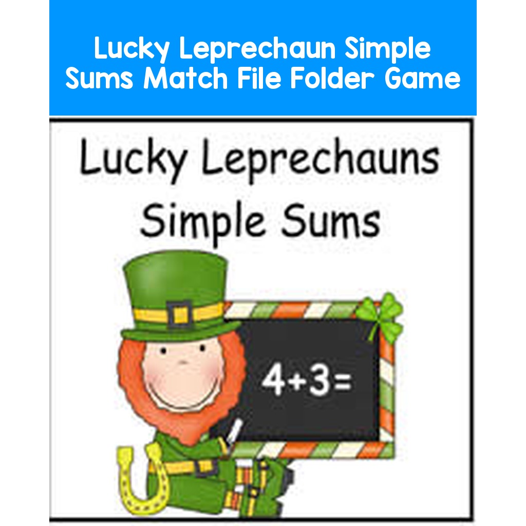 Lucky Leprechaun Simple Sums Match File Folder Game