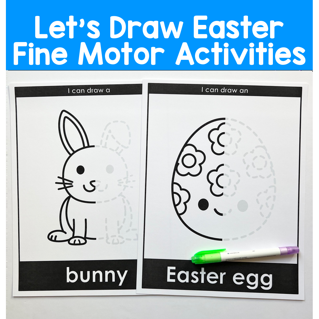 Let's Draw Easter Fine Motor Activities