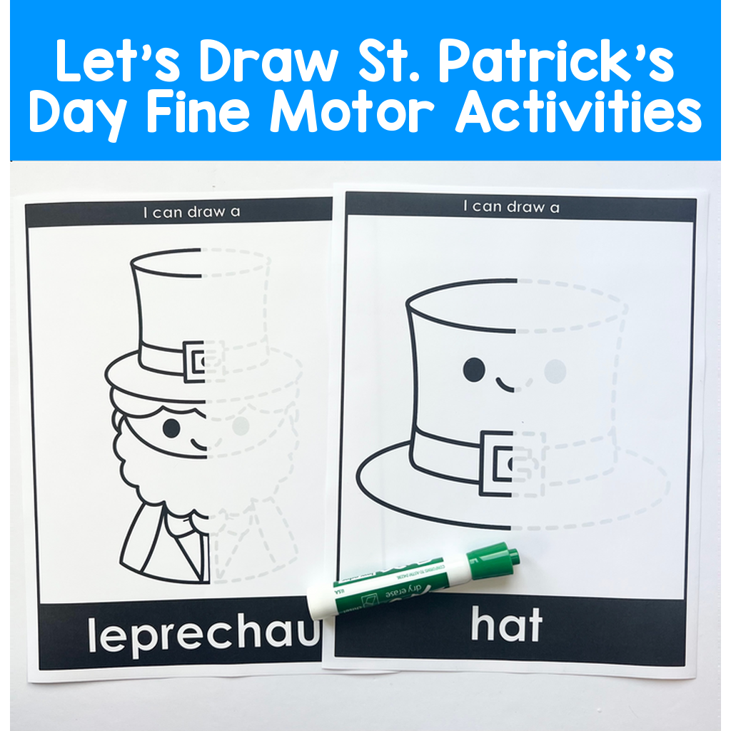 Let's Draw St. Patrick's Day Fine Motor Activities