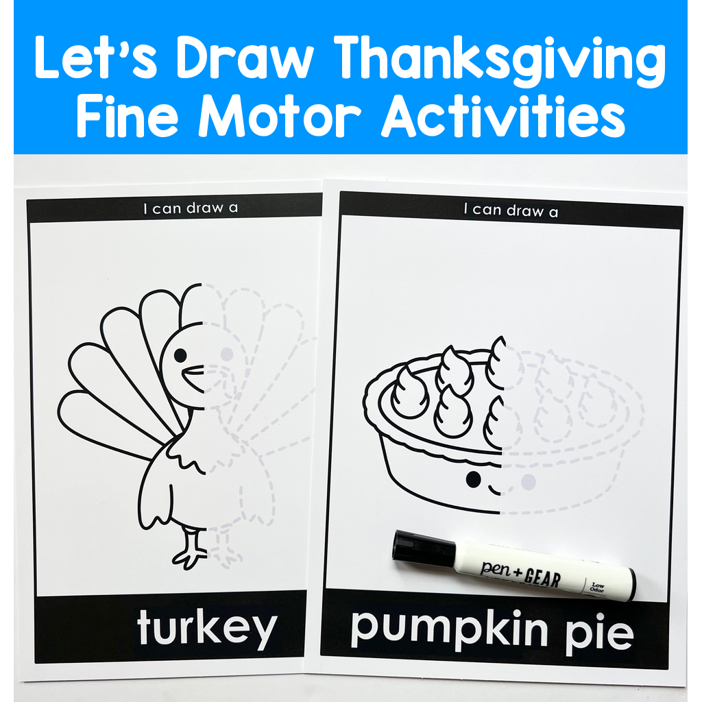 Let's Draw Thanksgiving Fine Motor Activities