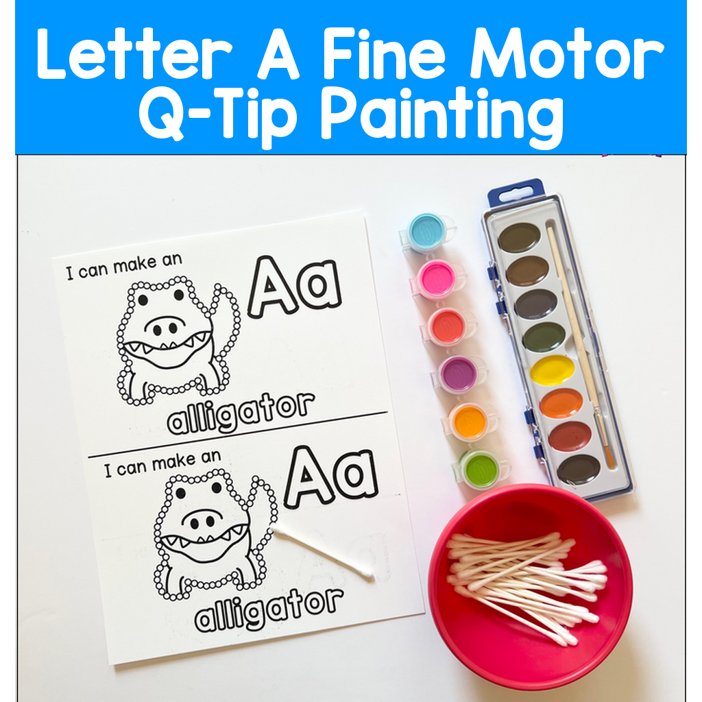 Letter A Fine Motor Q-Tip Painting
