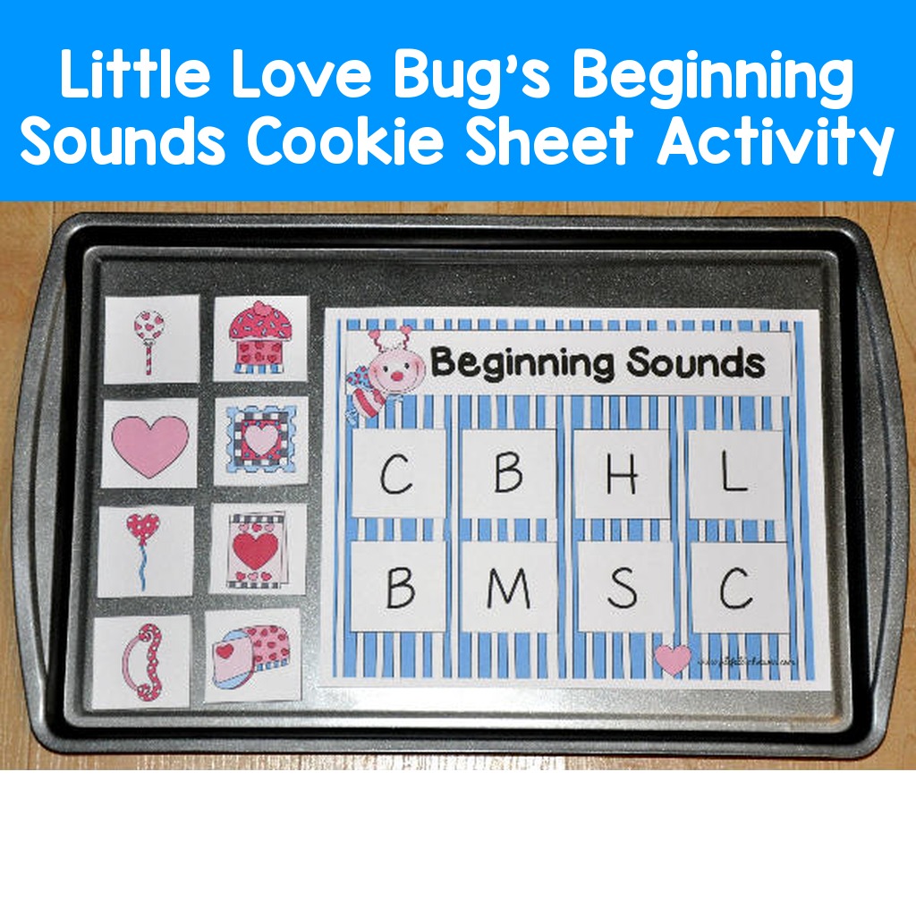 Little Love Bug's Beginning Sounds Cookie Sheet Activity
