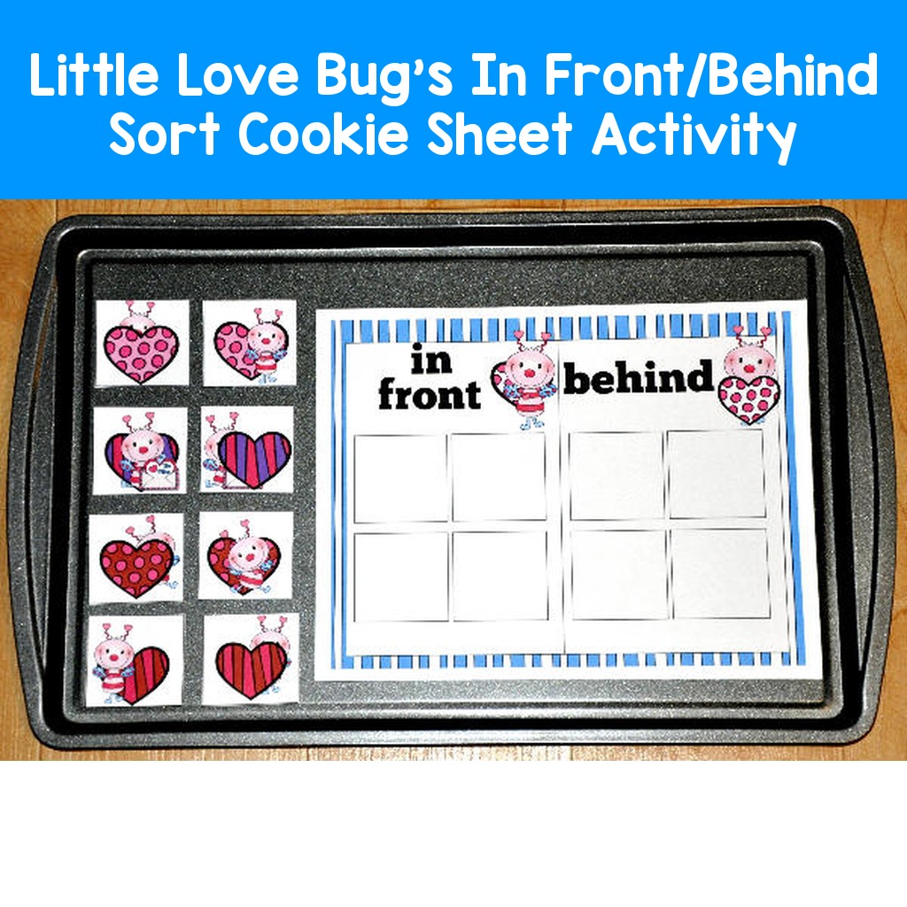 Little Love Bug's In Front/Behind Sort Cookie Sheet Activity