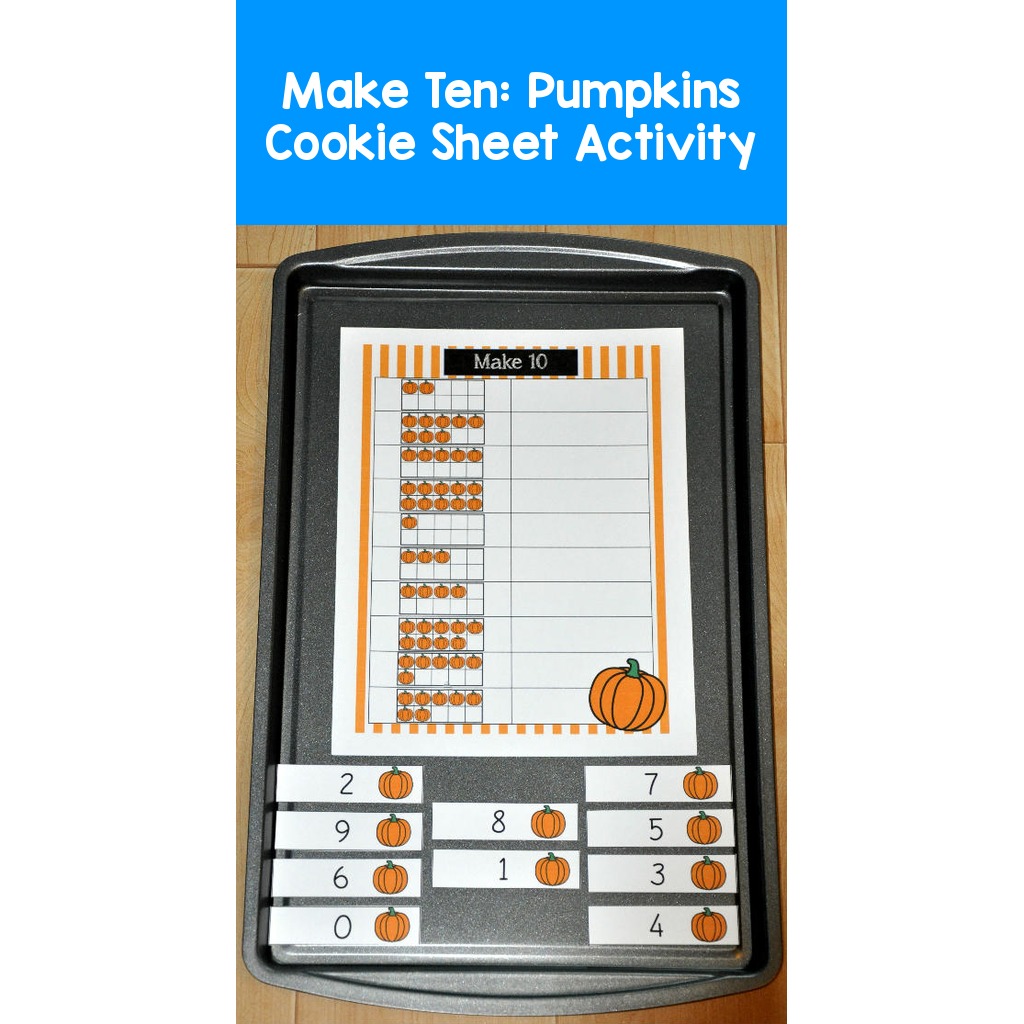 Make Ten:  Pumpkins Cookie Sheet Activity