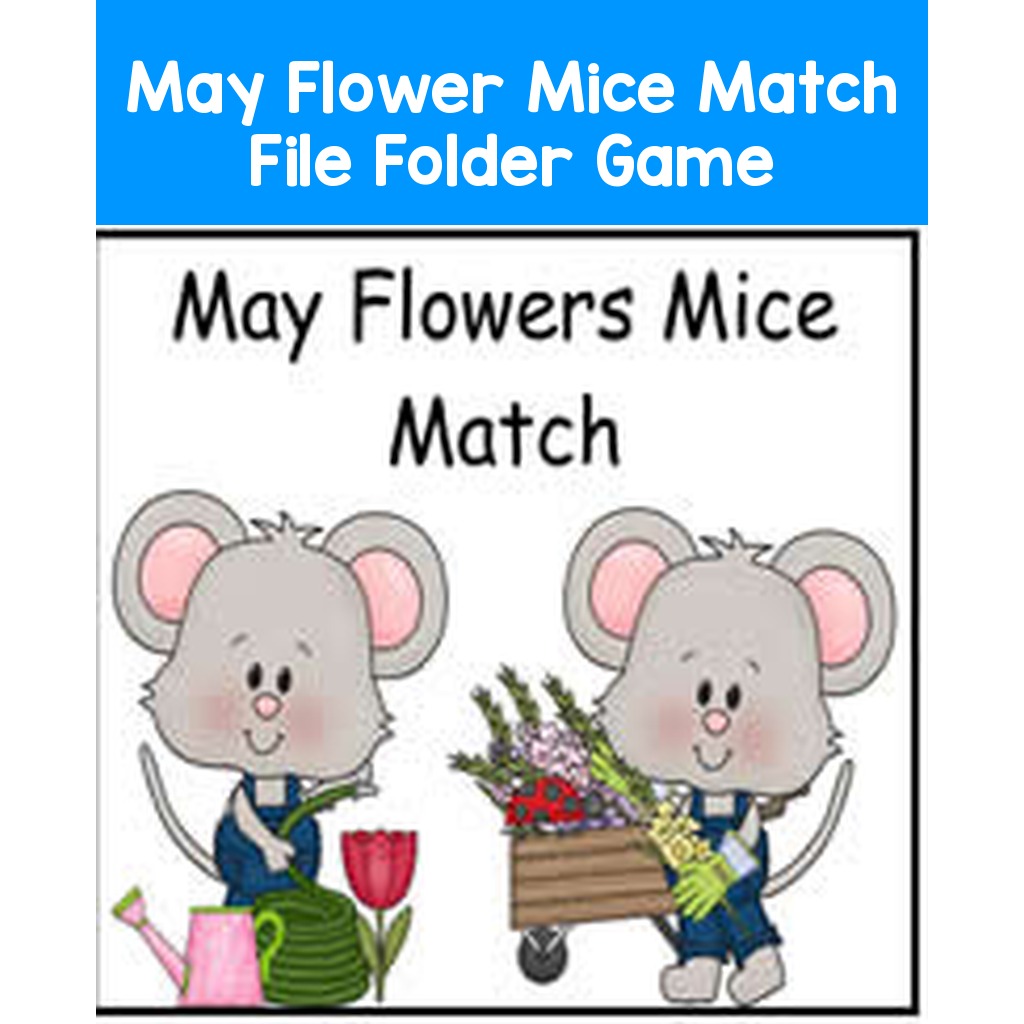 May Flower Mice Match File Folder Game