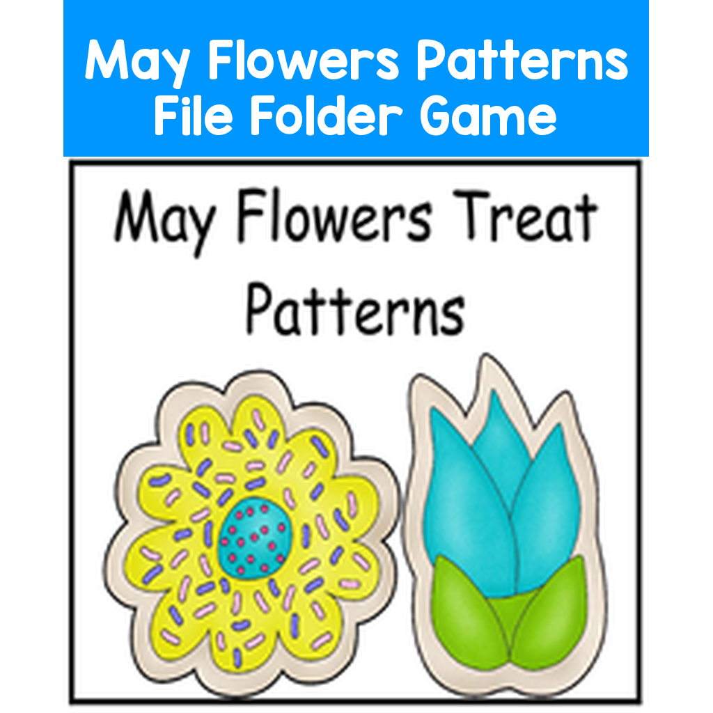 May Flowers Patterns File Folder Game