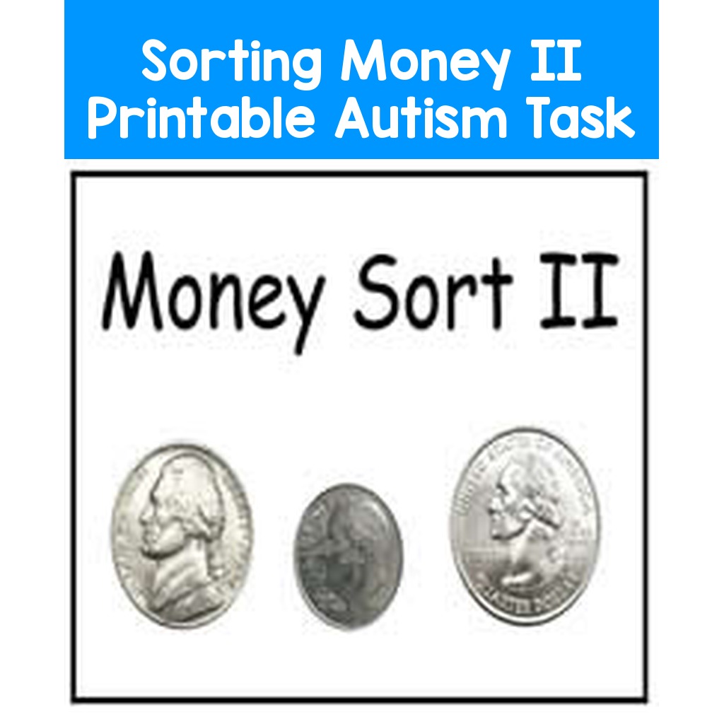 Sorting Money II Printable Autism Task