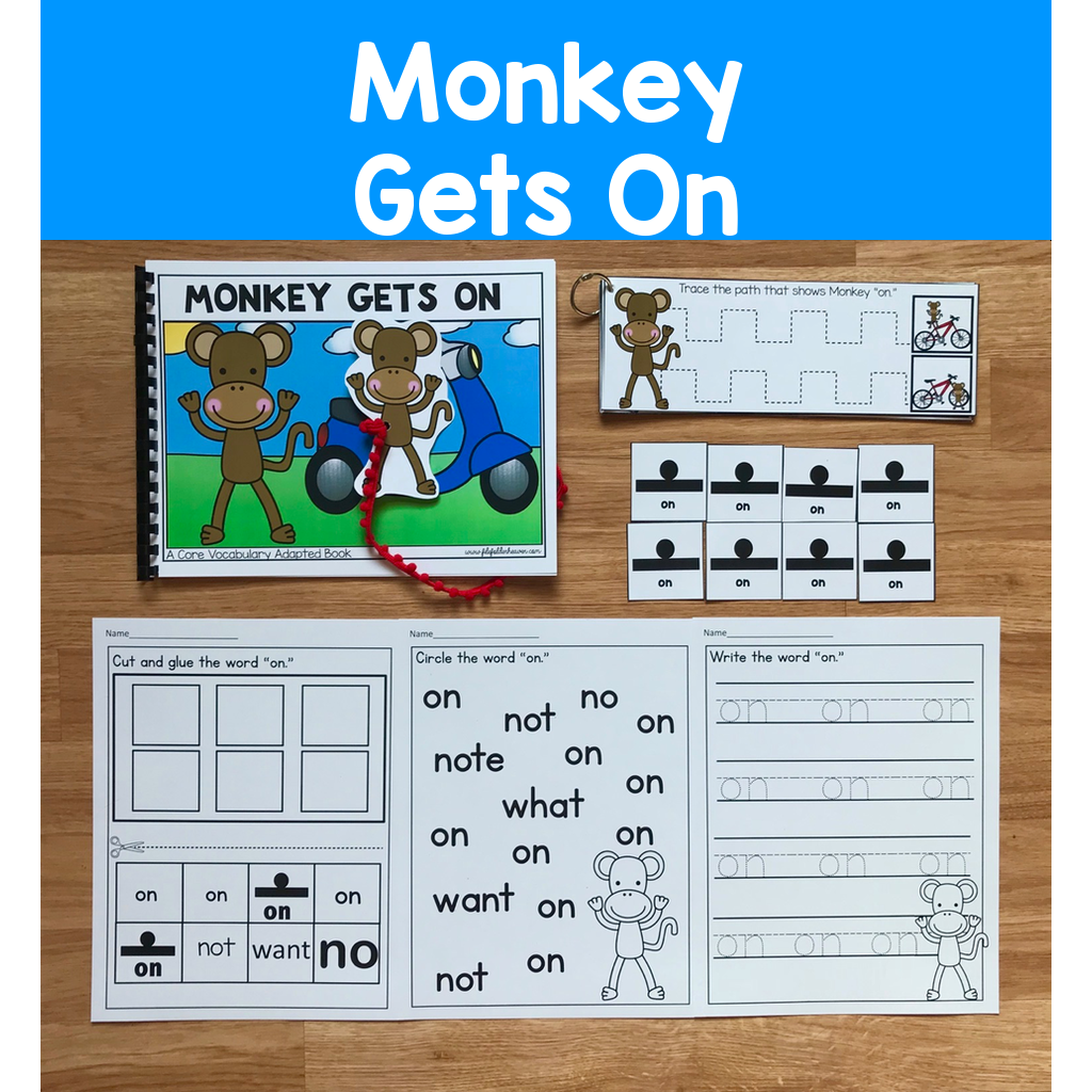"Monkey Gets On" (Working With Core Vocabulary)