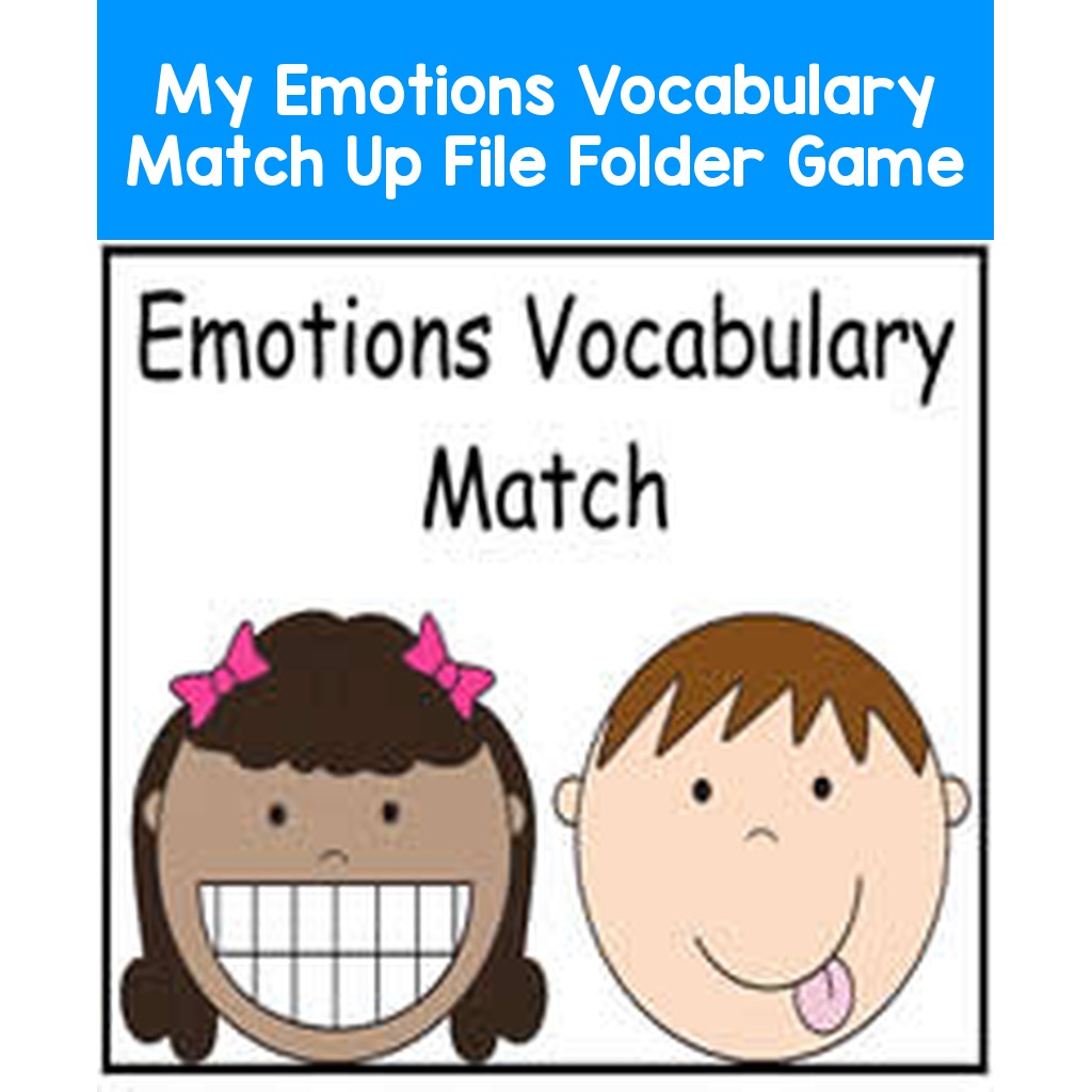 My Emotions Vocabulary Match Up File Folder Game