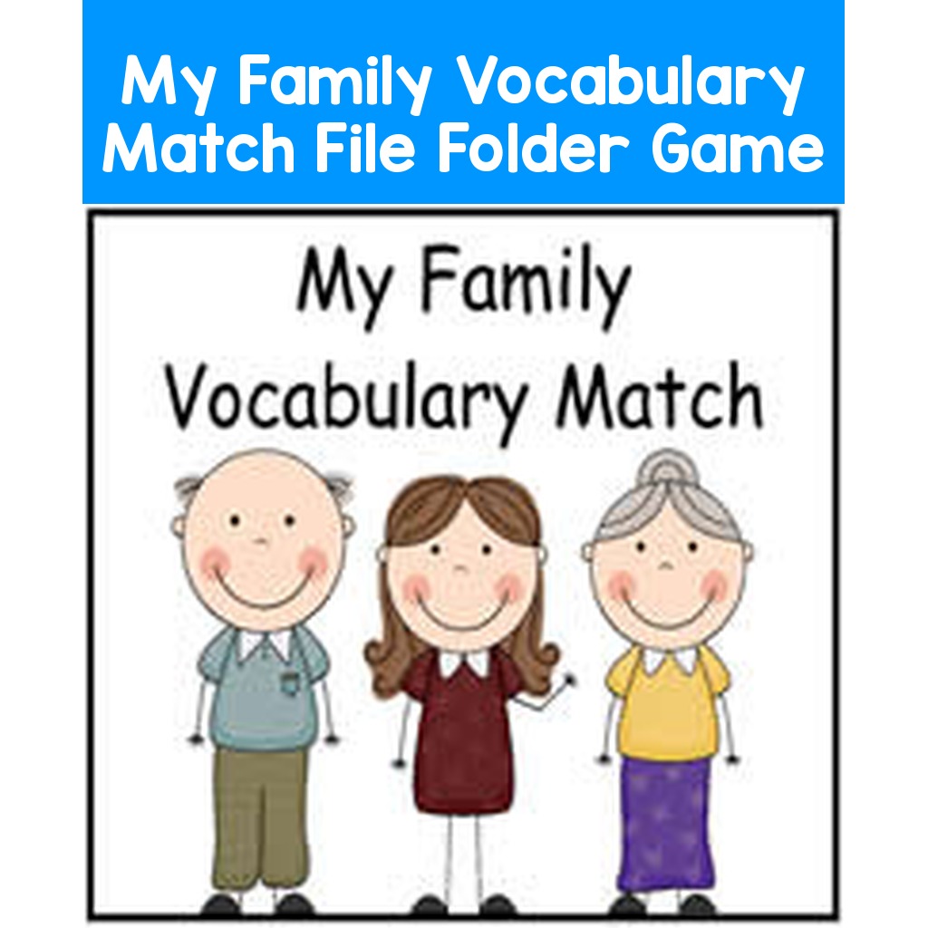 My Family Vocabulary Match File Folder Game