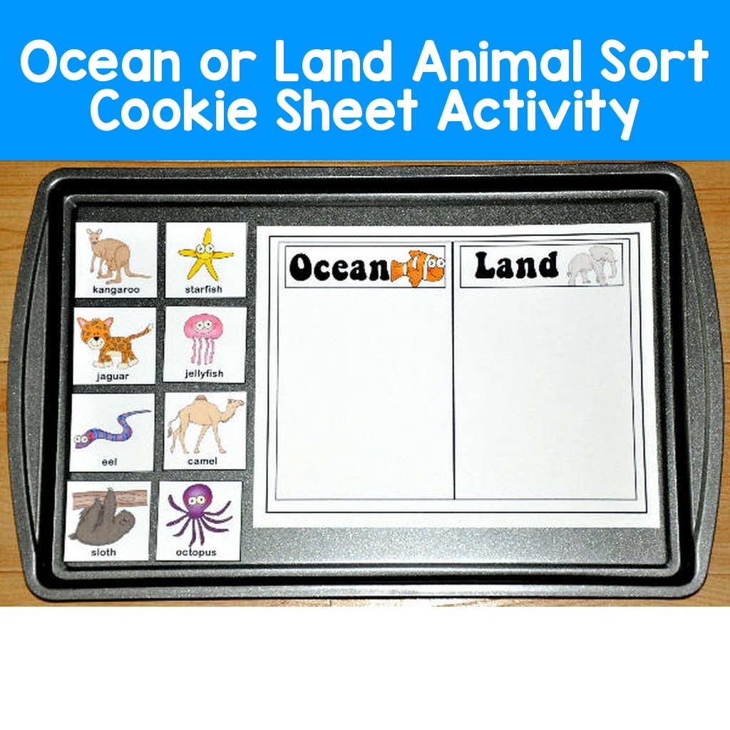 Ocean or Land Animal Sort Cookie Sheet Activity