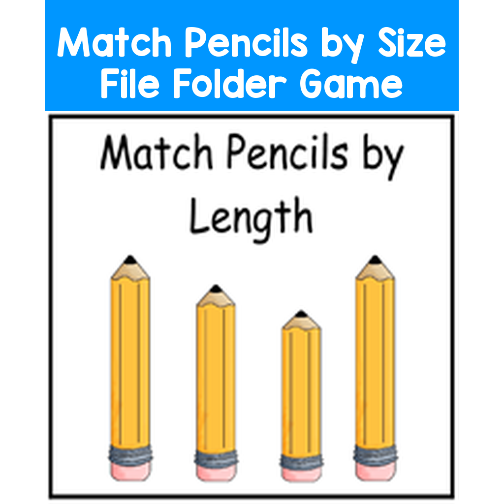Match Pencils by Size File Folder Game
