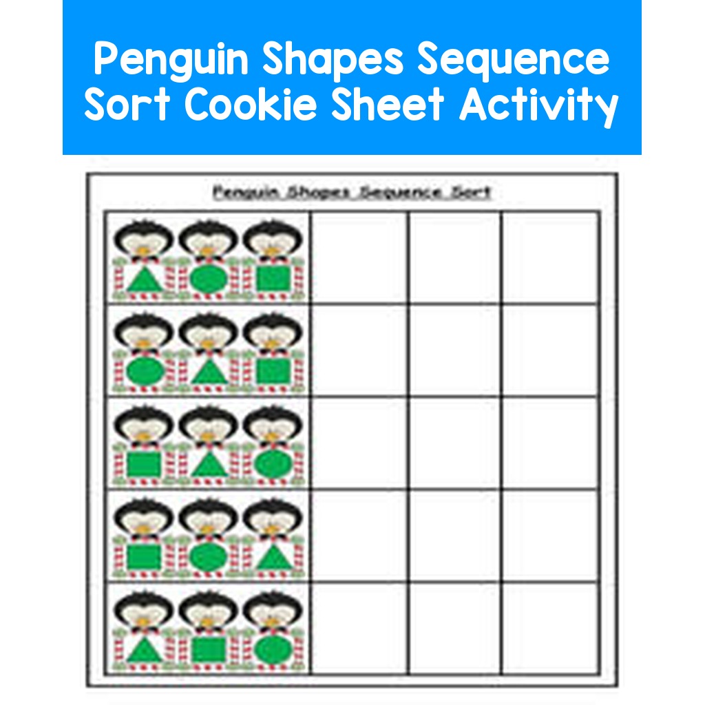 Penguin Shapes Sequence Sort Cookie Sheet Activity
