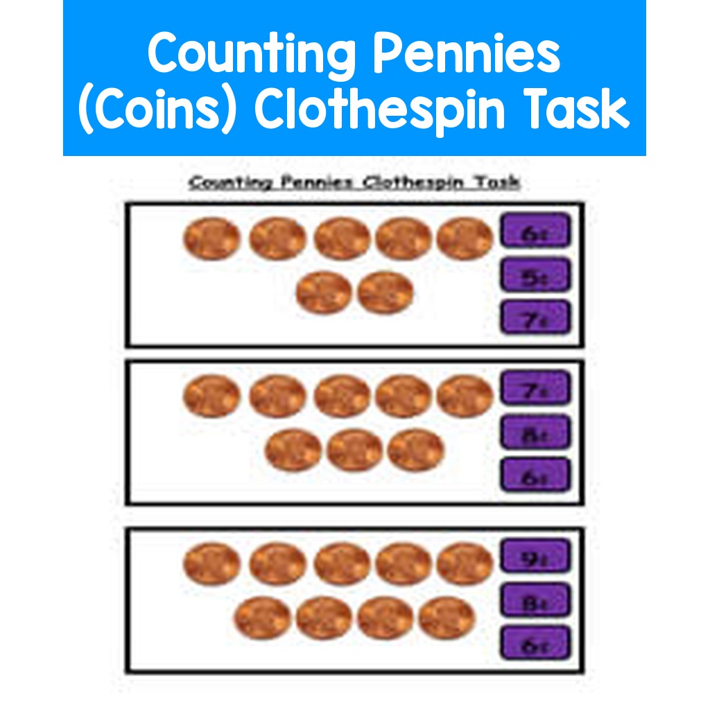 Counting Pennies (Coins) Clothespin Task