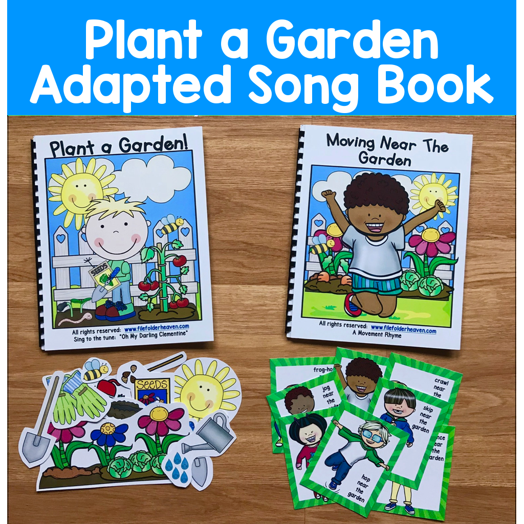 "Plant a Garden" Adapted Song Book