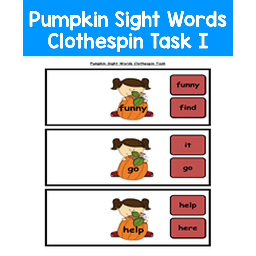 Pumpkin Sight Words Clothespin Task I