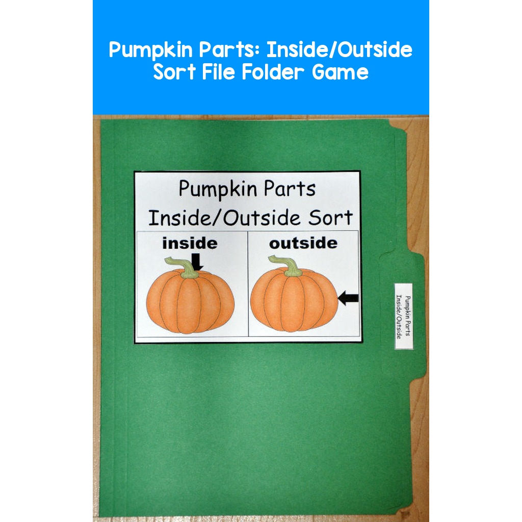 Pumpkin Parts: Inside/Outside Sort File Folder Game