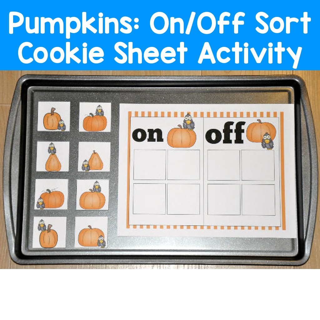 Pumpkins:  On/Off Sort Cookie Sheet Activity