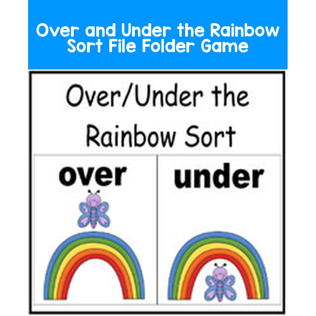 Over and Under the Rainbow Sort File Folder Game