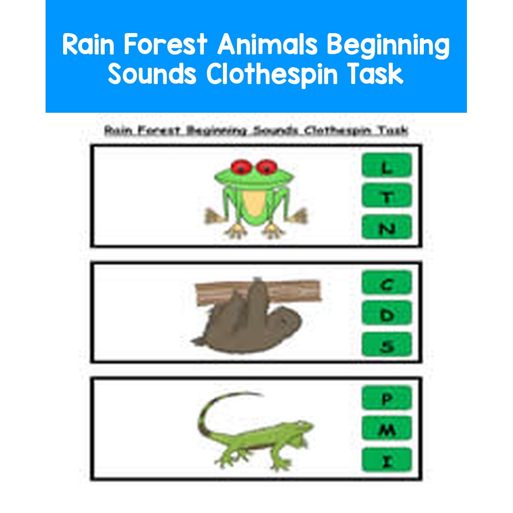 Rain Forest Animals Beginning Sounds Clothespin Task